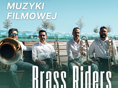 Brass Riders - Koncert Polskiej Muzyki Filmowej
